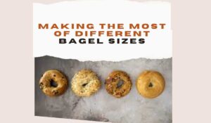 The Most Of Different Bagel Sizes