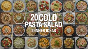 20 Cold Pasta Salad Dinner Ideas for a Fresh & Easy Meal